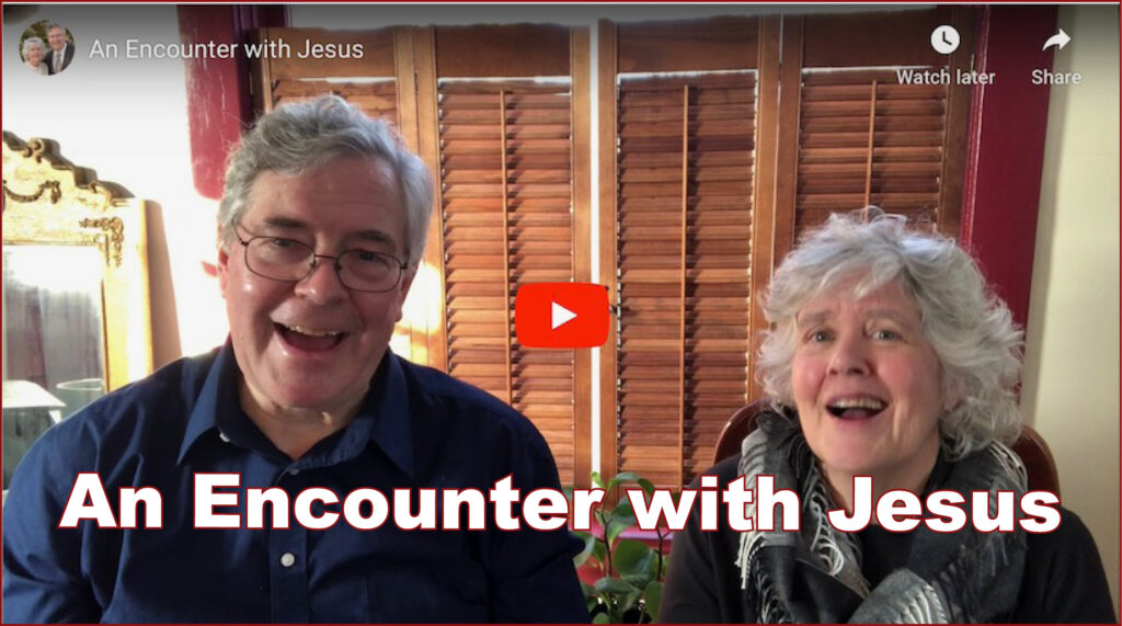 An Encounter with Jesus [Audio & Video]