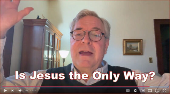 Is Jesus the Only Way to God? [Audio & Video]